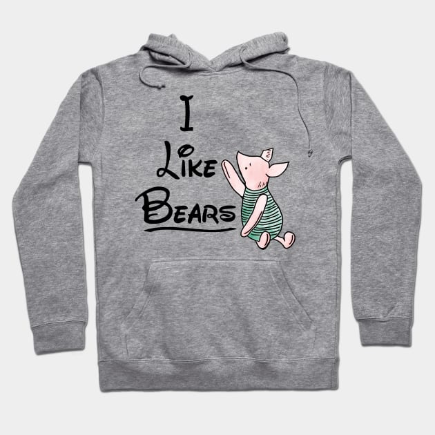 I Like Bears Hoodie by JasonLloyd